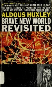 Aldous-Huxley-Brave-New-World-Revisited